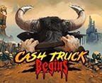 Cash Truck Begins